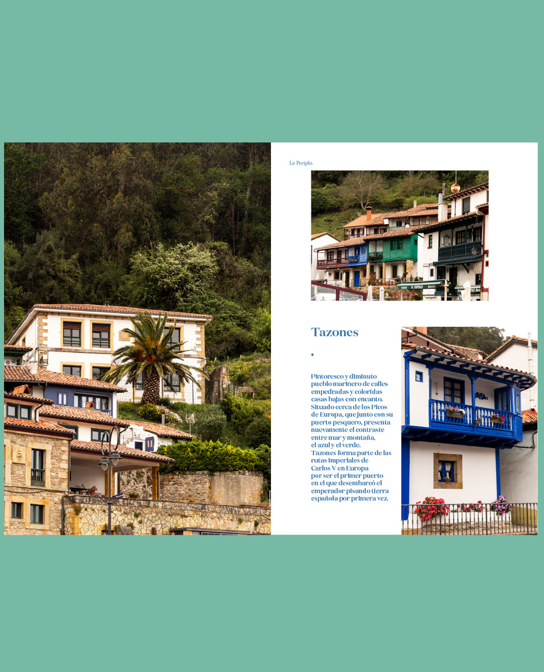 Guía de viaje de Asturias, Costa Verde, Cantábrico, Le Periplo Weekender, recomendaciones para un fin de semana sobre gastronomía y playa Costa Verde, Asturias, Recorrido por Asturias