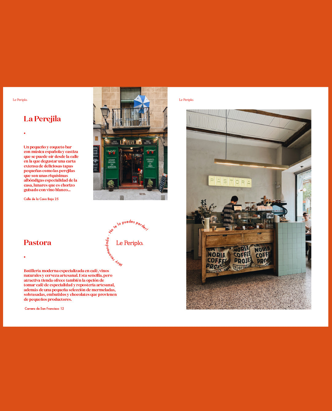 Guía de viaje de Madrid, Escapada de fin de semana en Madrid, Le Periplo Weekender, recomendaciones para un fin de semana sobre gastronomía, tiendas y recorrido por barrios en Madrid.