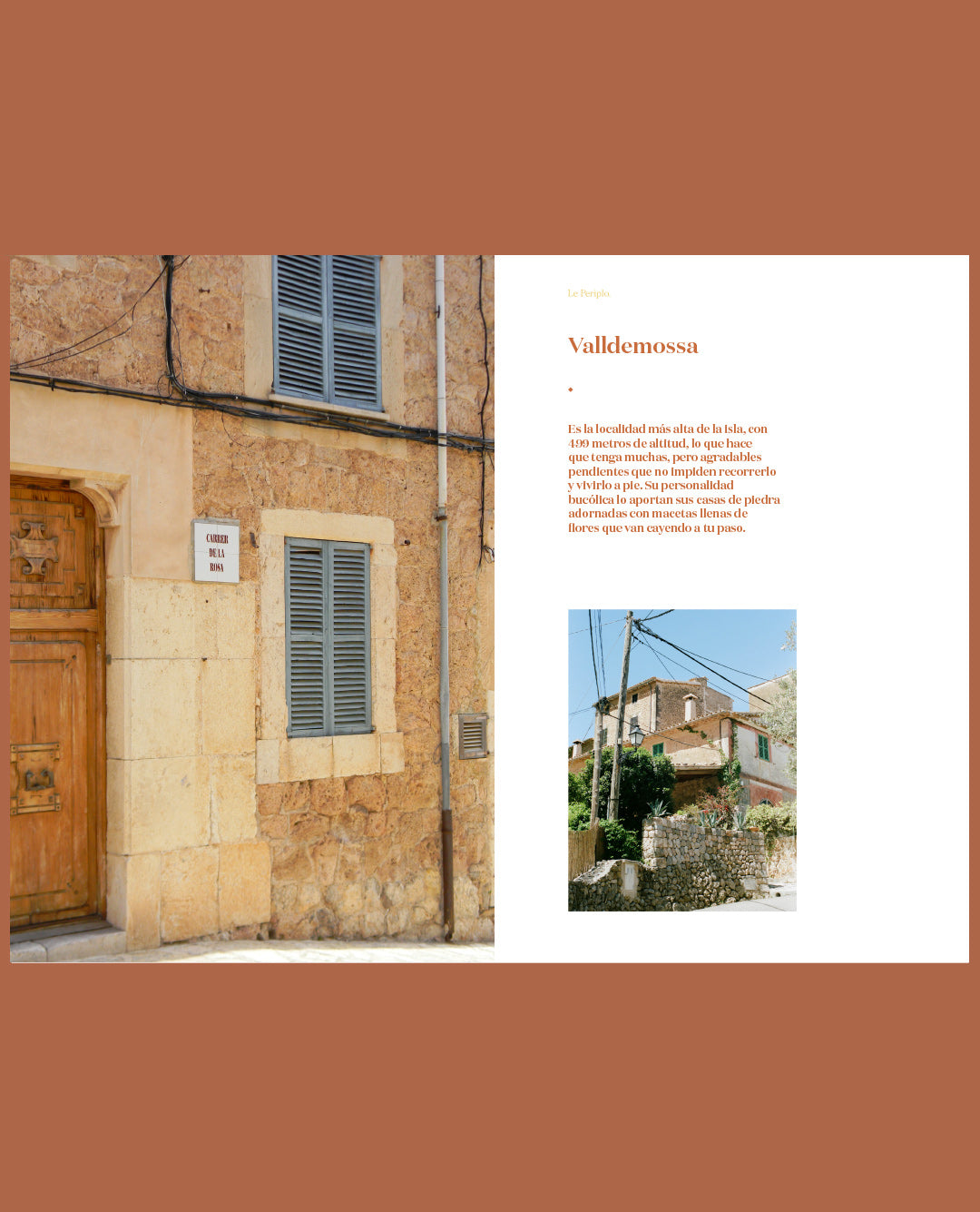 Guía de viaje de Mallorca, Escapada de fin de semana en Mallorca, Le Periplo Weekender, recomendaciones para un fin de semana sobre gastronomía, tiendas y recorrido por pueblos de mallorca, Tramuntana.