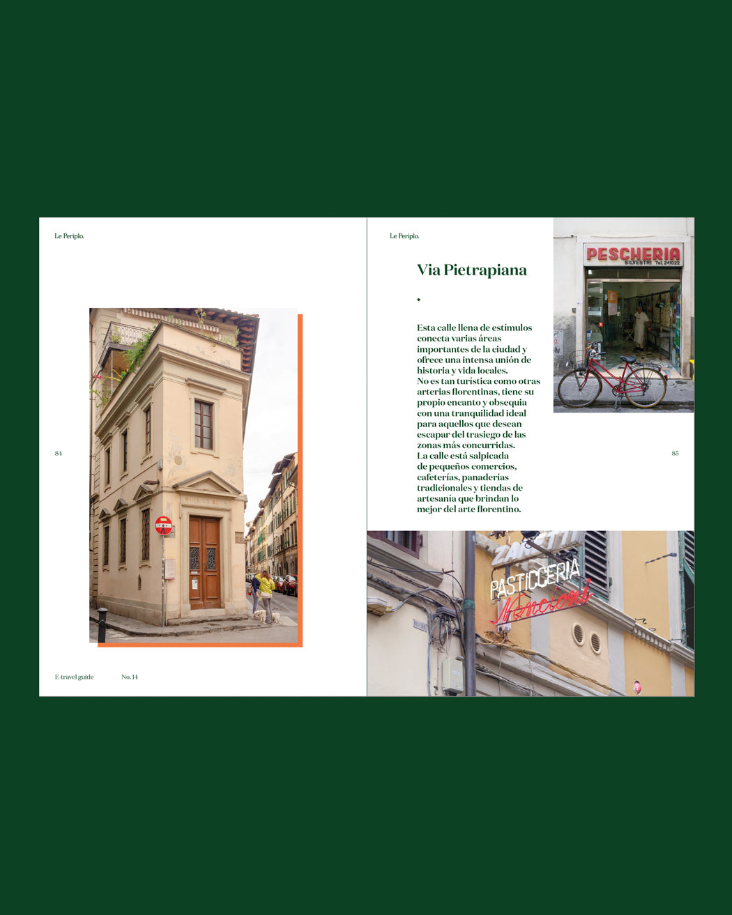 Guía de viaje Florencia digital, Le Periplo, Firenze, Guía de viaje descargable, Guía de Florencia y recomendaciones sobre Florencia. Via Pietrapiana, una calle en el barrio local del centro histórico.
