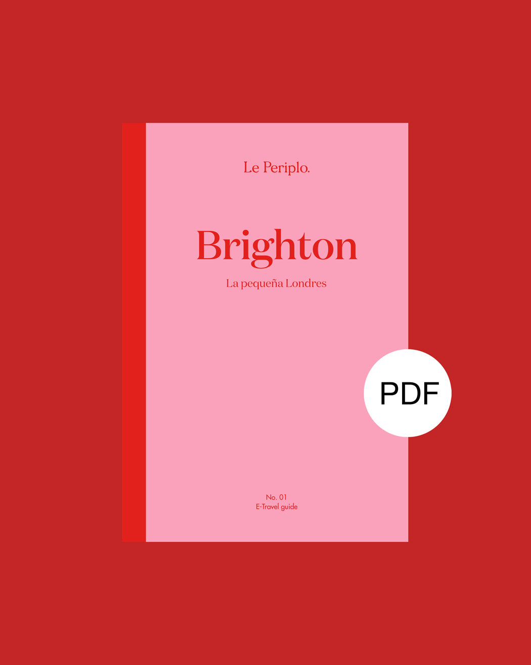 Guía de viaje Brighton impresa, Inglaterra, UK, Le Periplo, Londres