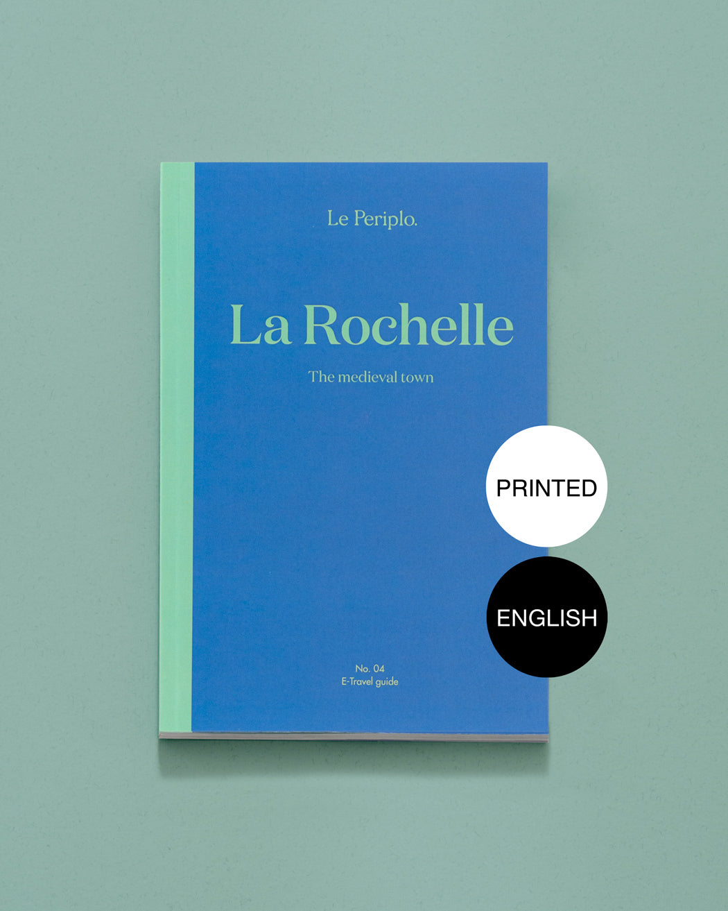 Travel guide La Rochelle EN (printed)