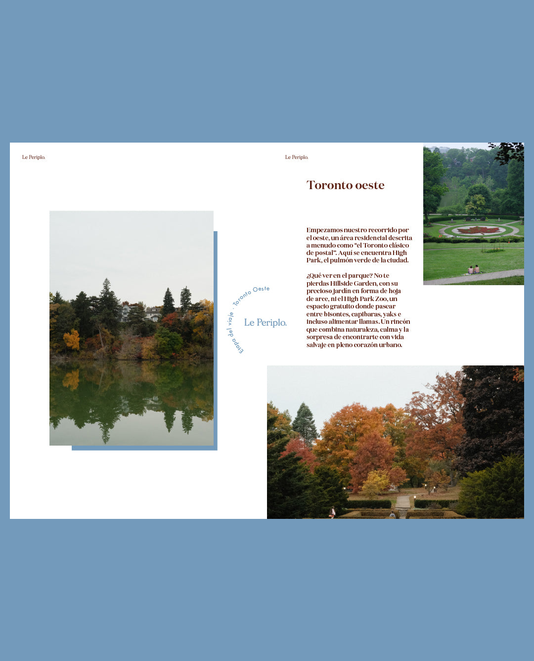 Guía Toronto Weekender de Le Periplo. Una edición de viaje slow con 115 recomendaciones seleccionadas por zonas: Oeste, Centro, Este y las Islas. Inspiración viajera para descubrir la diversidad, la gastronomía y la atmósfera artística de Toronto, Canadá.