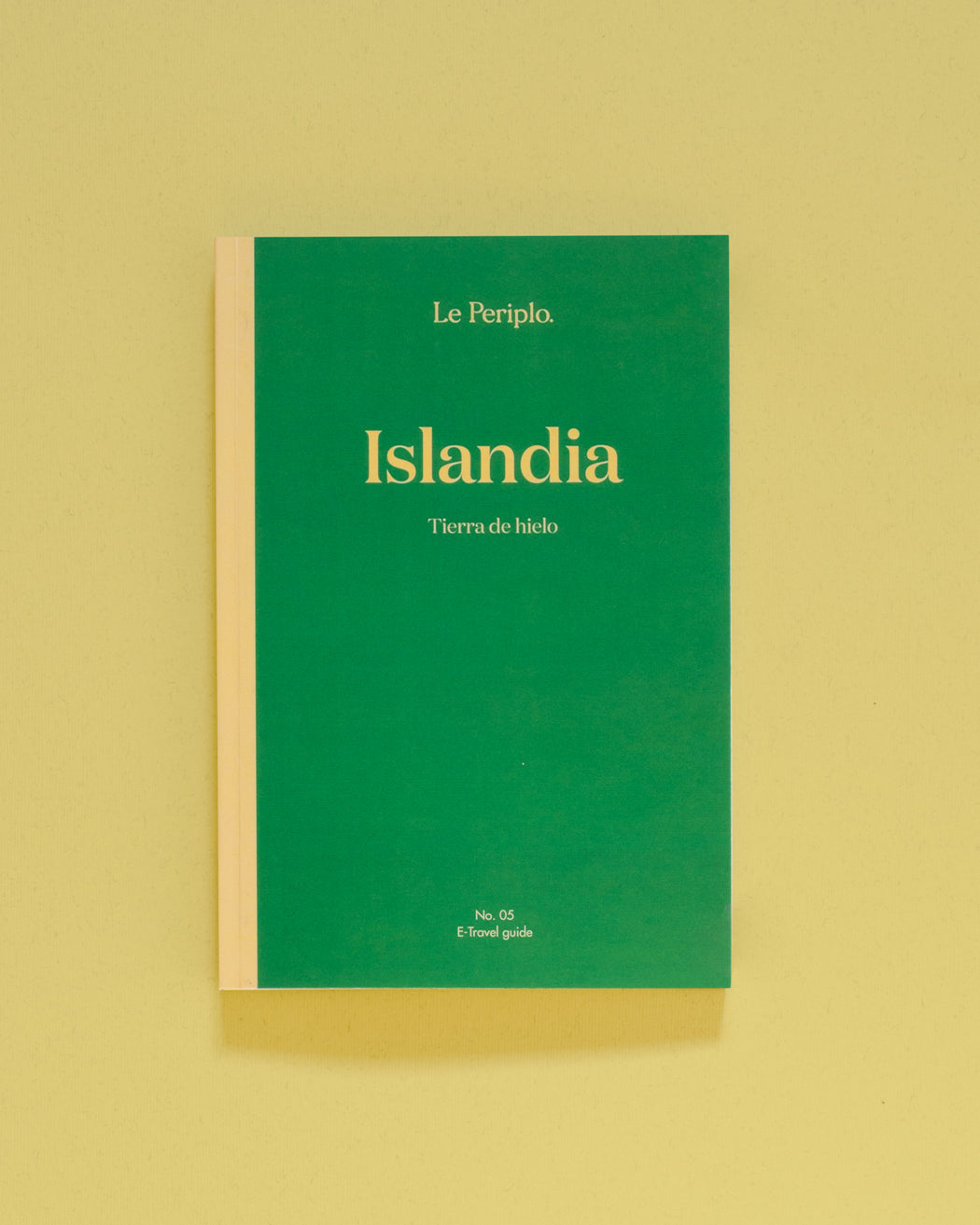 Guía de viaje Islandia impresa, Iceland, Le Periplo, recomendaciones de Islandia, recorrido por la isla.