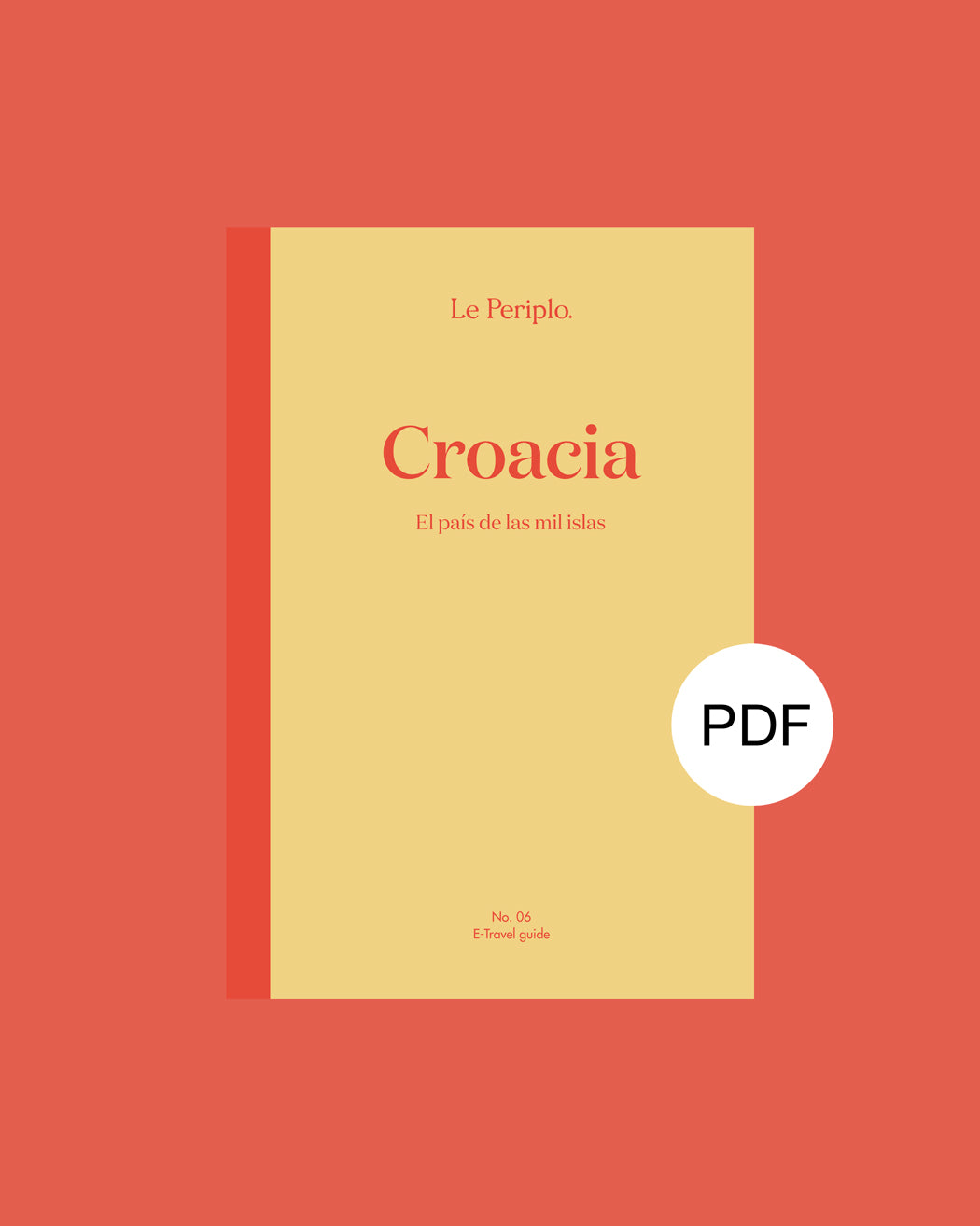 Guía de viaje Croacia digital, Costa Dálmata, Le Periplo, Mar Adriático, recomendaciones de Croacia, recorrido por la costa Dálmata.