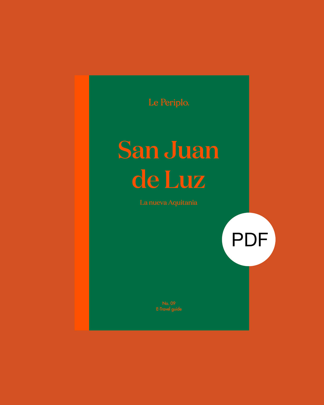 Guía de viaje digital de San Juan de Luz, Francia, Le Periplo, Recomendaciones de San Juan de Luz, La ciudad de San Juan de luz, País Vasco francés, Biarritz, Bayonne, Guéthary